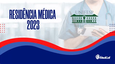 unifesp residencia medica 2023